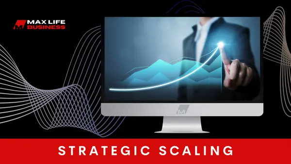 Strategic Scaling